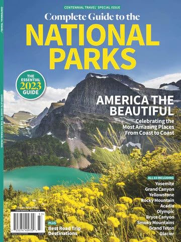 Complete Guide To The National Parks Magazine