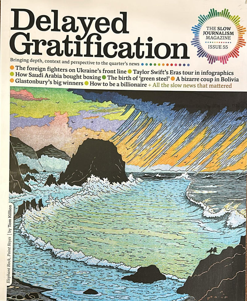 Delayed Gratification Magazine