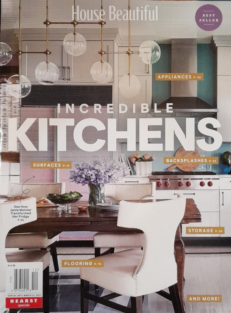 House Beautiful: Incredible Kitchens Magazine