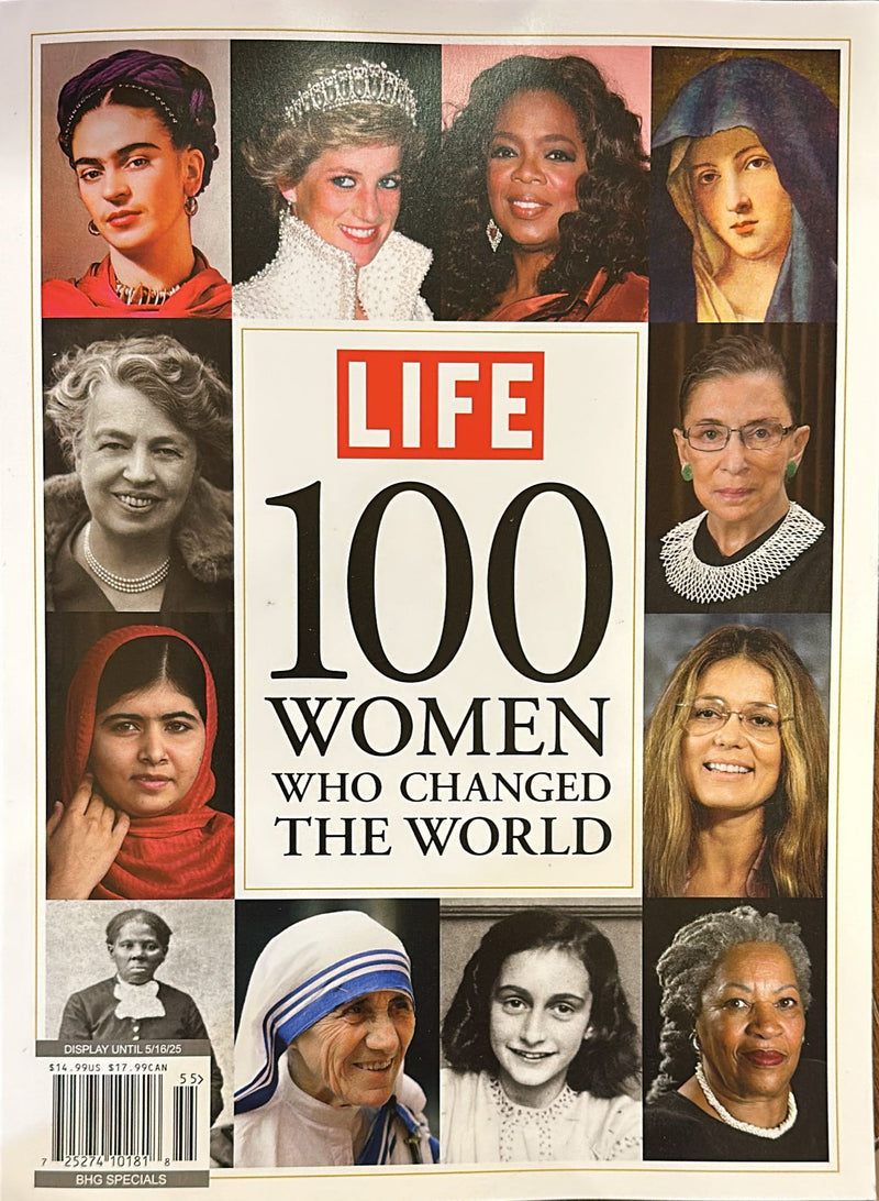 Life 100 Women Who Changed the World Magazine