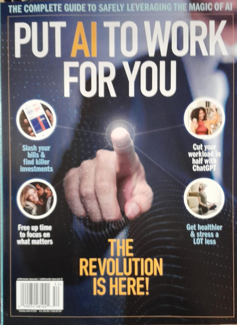 Put AI To Work for You Magazine